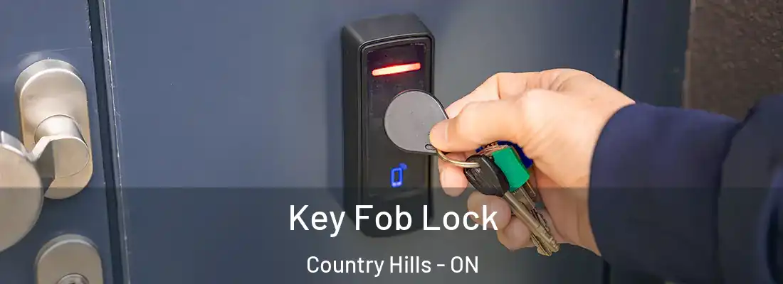  Key Fob Lock Country Hills - ON