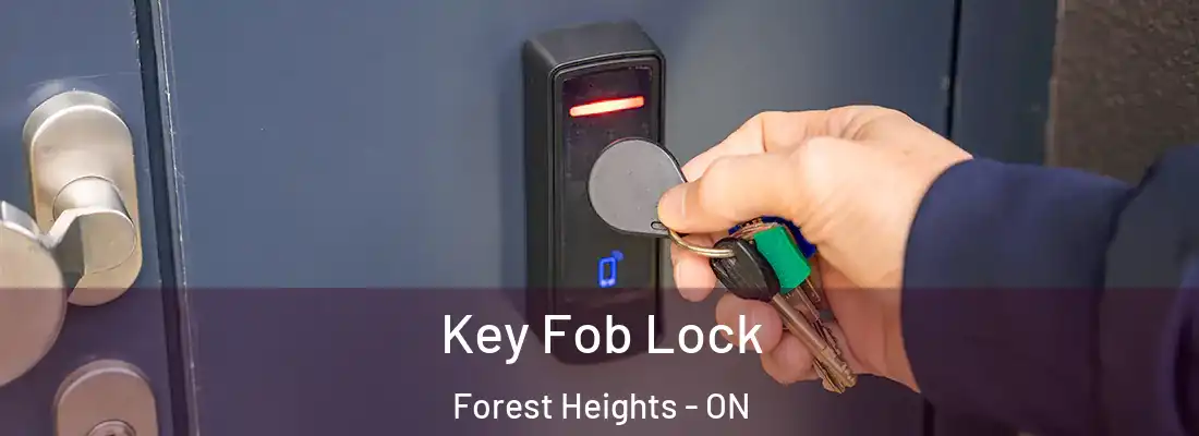  Key Fob Lock Forest Heights - ON