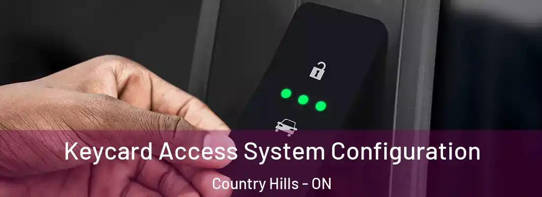 Keycard Access System Configuration Country Hills - ON