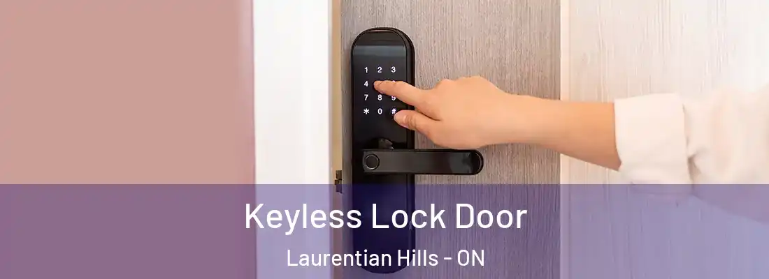  Keyless Lock Door Laurentian Hills - ON