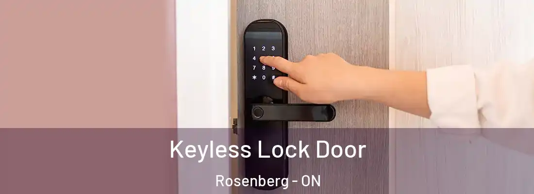  Keyless Lock Door Rosenberg - ON