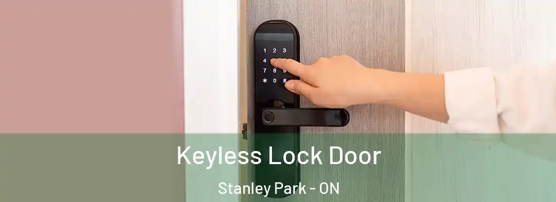  Keyless Lock Door Stanley Park - ON