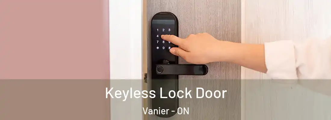 Keyless Lock Door Vanier - ON