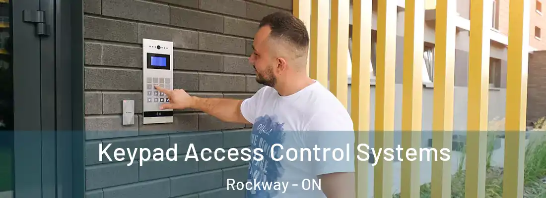  Keypad Access Control Systems Rockway - ON