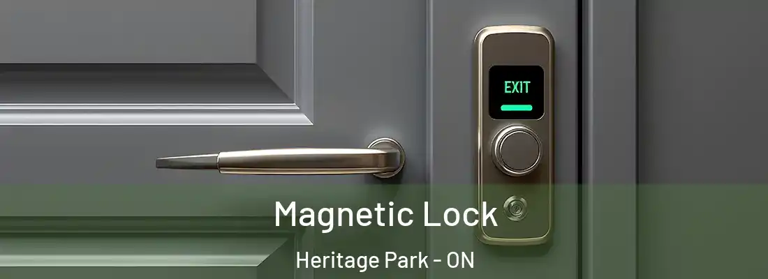  Magnetic Lock Heritage Park - ON