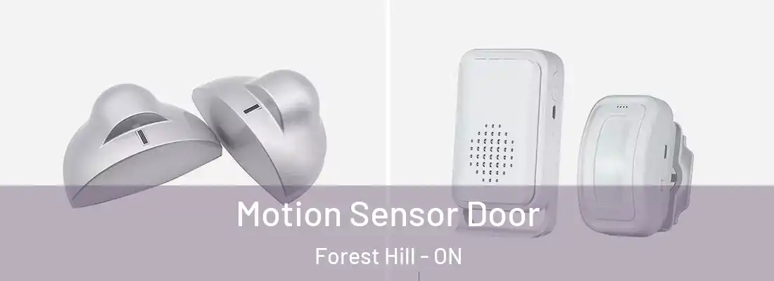  Motion Sensor Door Forest Hill - ON