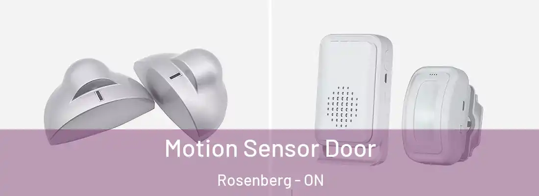 Motion Sensor Door Rosenberg - ON