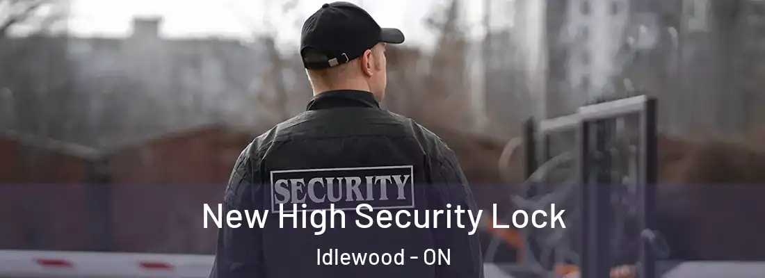  New High Security Lock Idlewood - ON