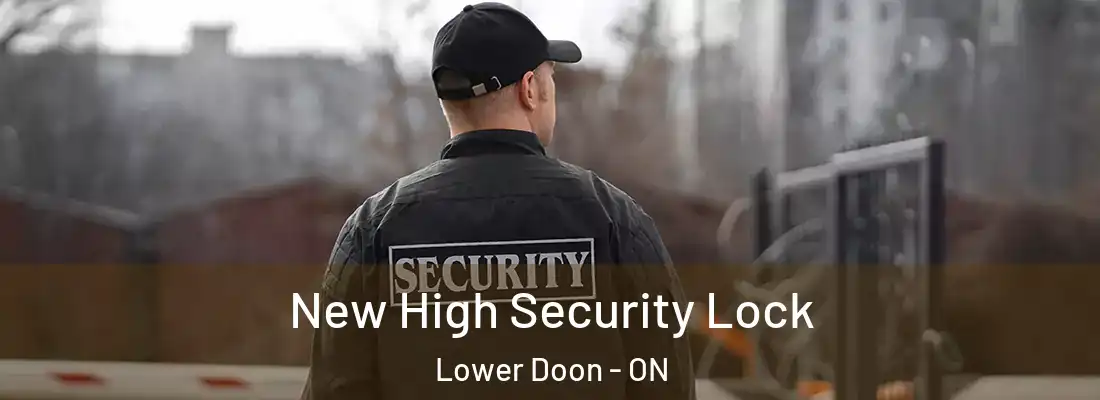 New High Security Lock Lower Doon - ON
