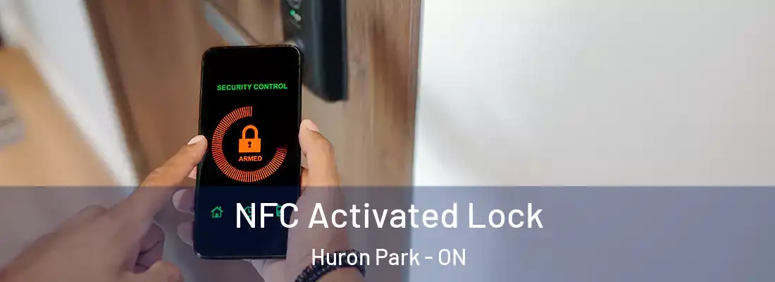  NFC Activated Lock Huron Park - ON