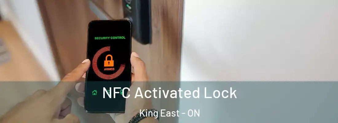  NFC Activated Lock King East - ON