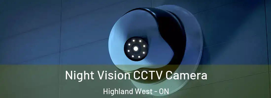  Night Vision CCTV Camera Highland West - ON