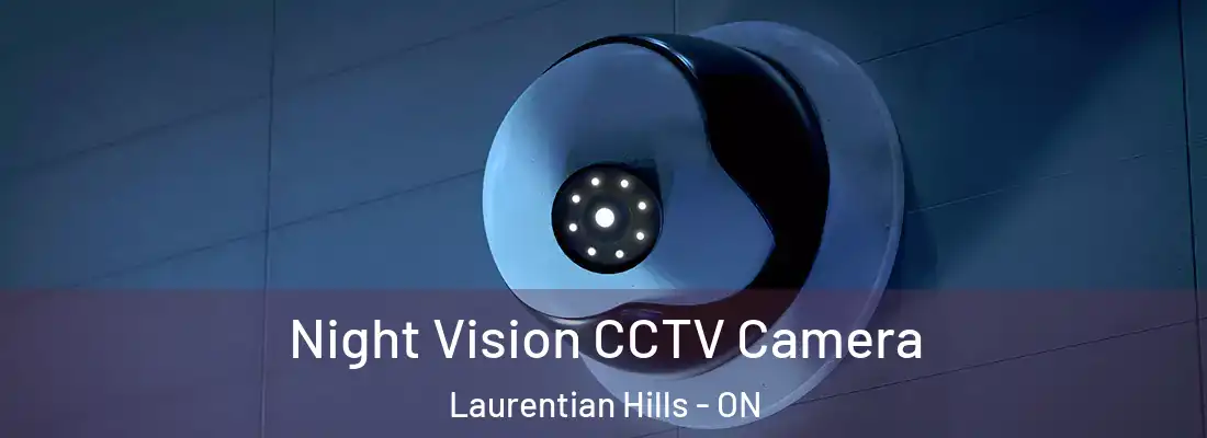  Night Vision CCTV Camera Laurentian Hills - ON