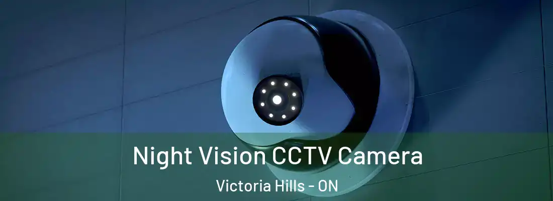  Night Vision CCTV Camera Victoria Hills - ON