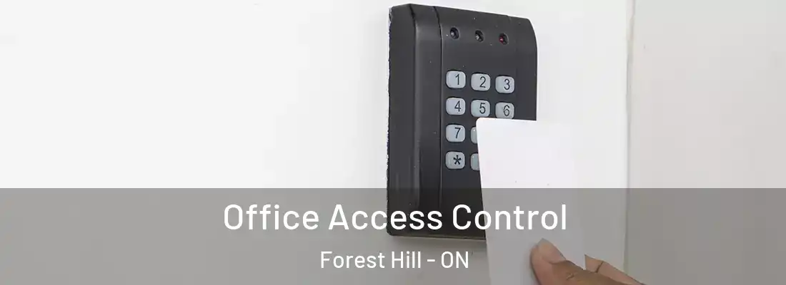  Office Access Control Forest Hill - ON