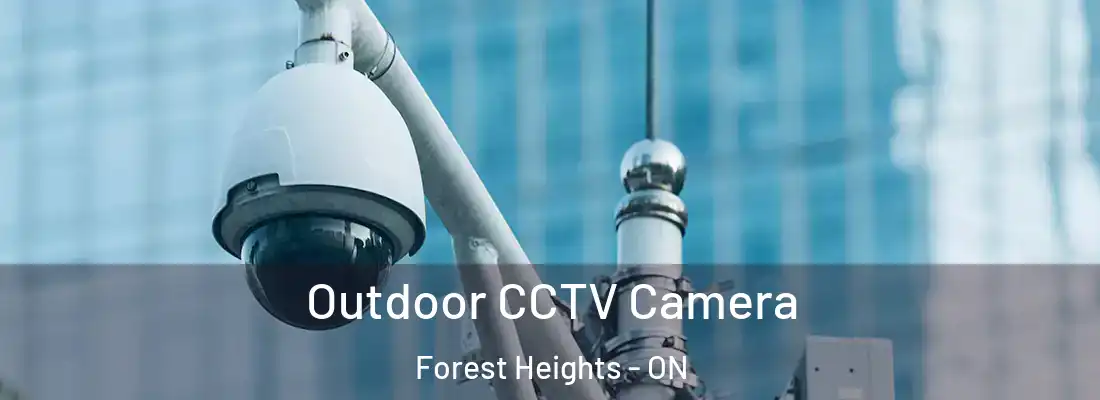  Outdoor CCTV Camera Forest Heights - ON