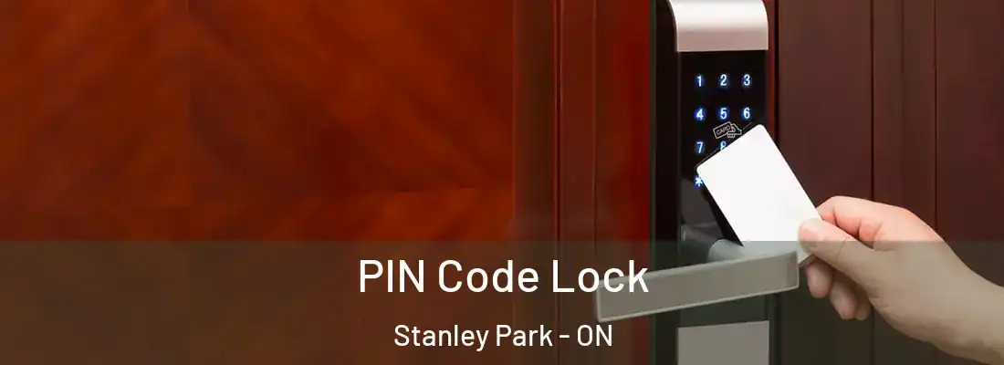  PIN Code Lock Stanley Park - ON