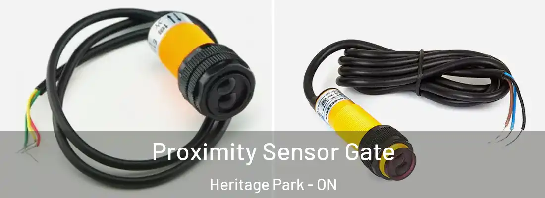  Proximity Sensor Gate Heritage Park - ON