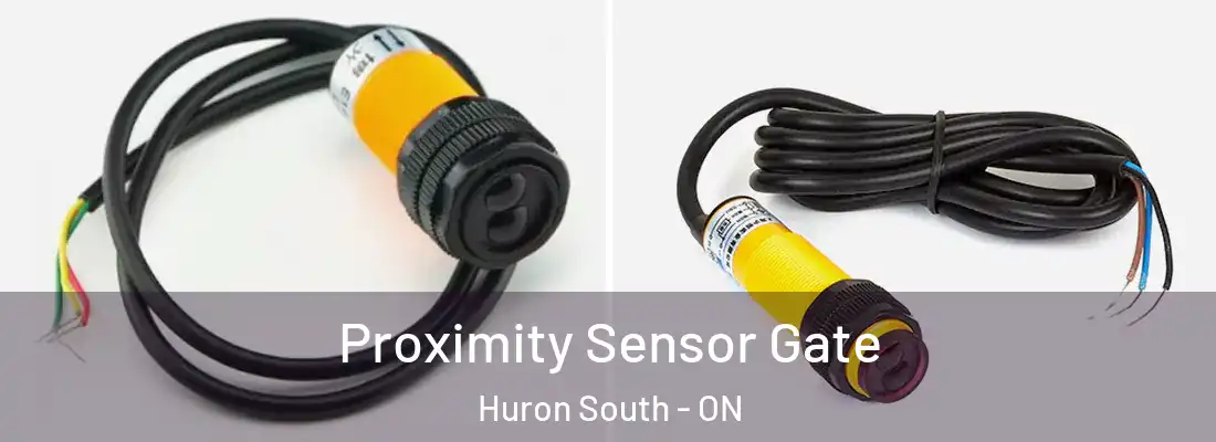  Proximity Sensor Gate Huron South - ON
