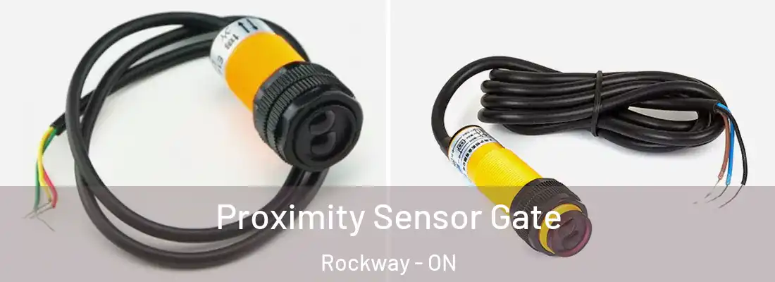  Proximity Sensor Gate Rockway - ON