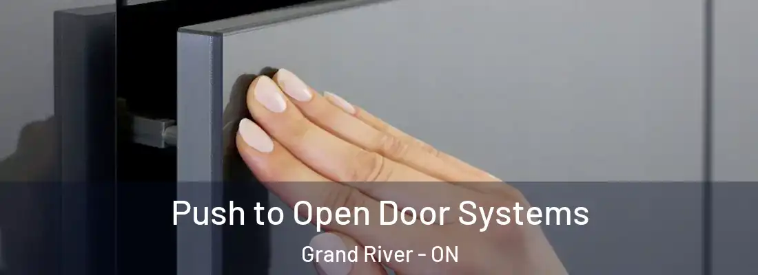  Push to Open Door Systems Grand River - ON