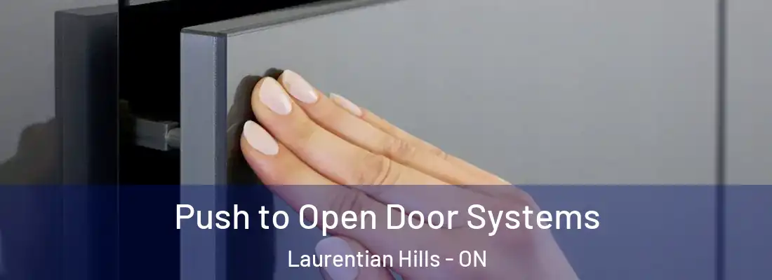  Push to Open Door Systems Laurentian Hills - ON
