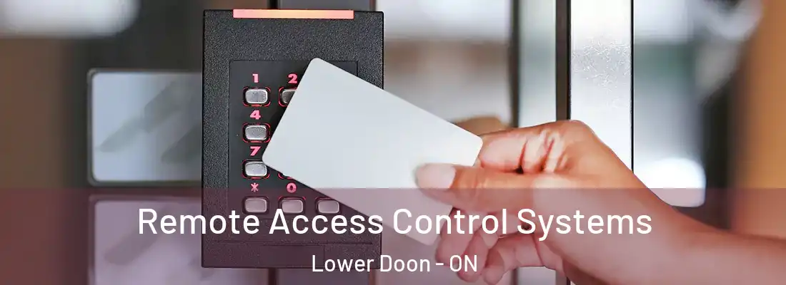  Remote Access Control Systems Lower Doon - ON