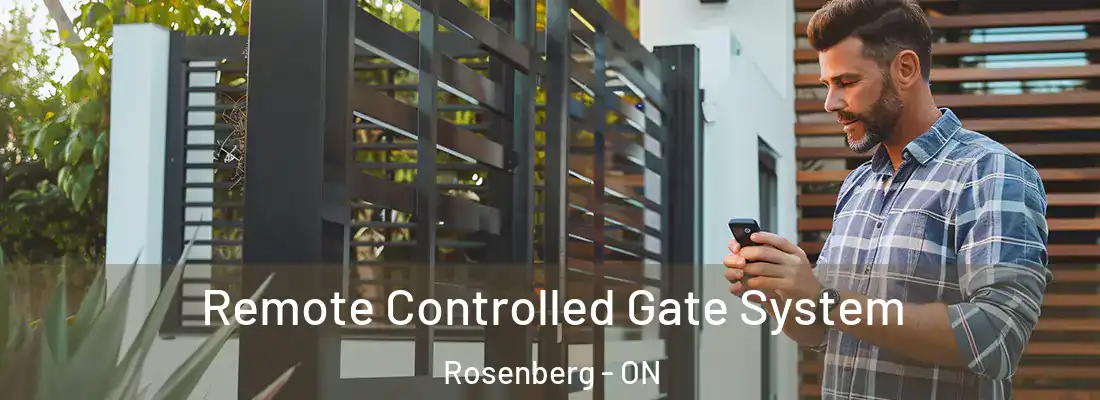  Remote Controlled Gate System Rosenberg - ON
