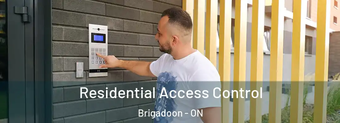 Residential Access Control Brigadoon - ON