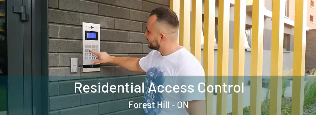  Residential Access Control Forest Hill - ON