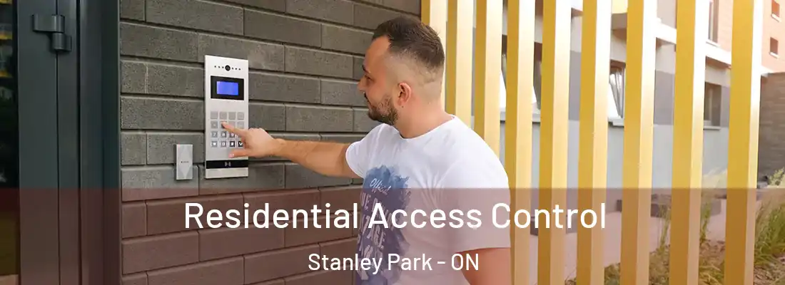  Residential Access Control Stanley Park - ON