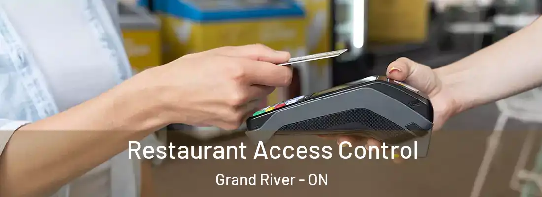  Restaurant Access Control Grand River - ON
