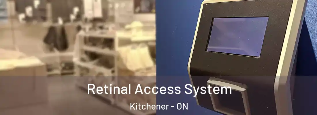  Retinal Access System Kitchener - ON