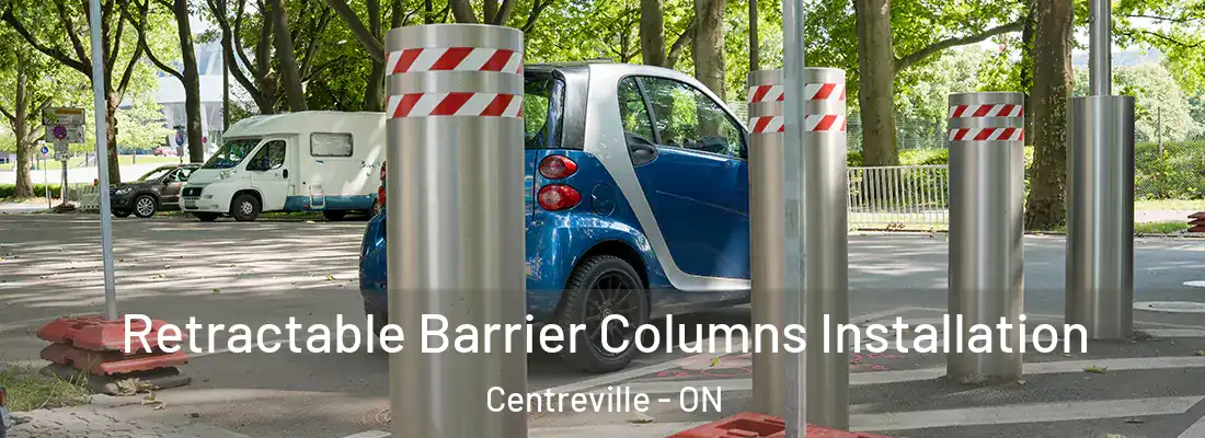  Retractable Barrier Columns Installation Centreville - ON