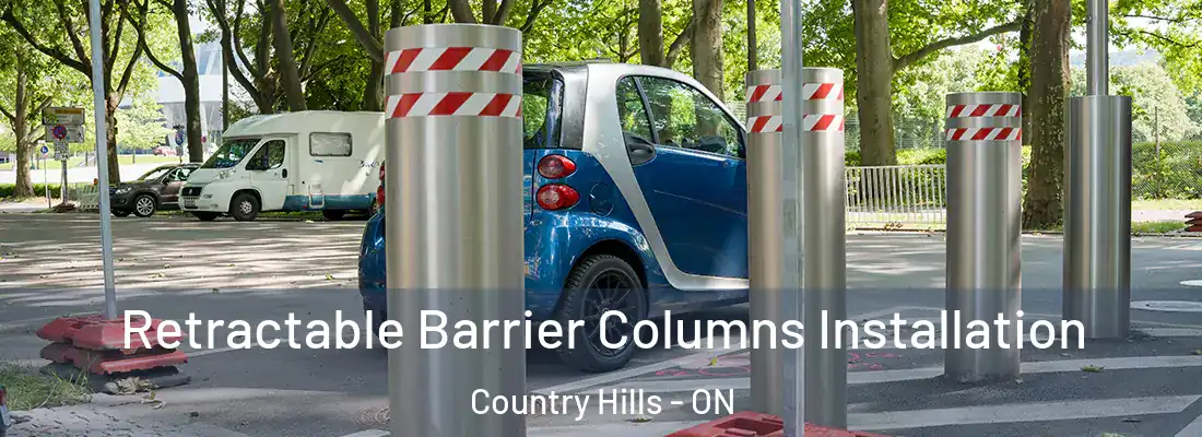  Retractable Barrier Columns Installation Country Hills - ON