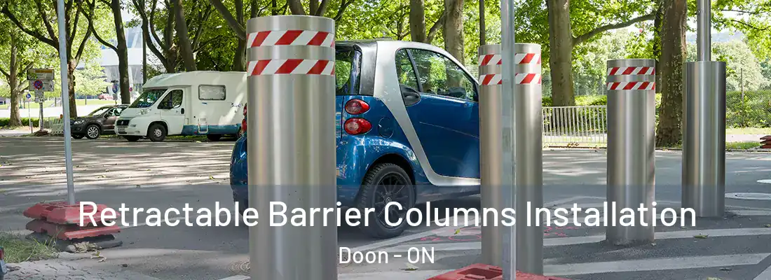  Retractable Barrier Columns Installation Doon - ON