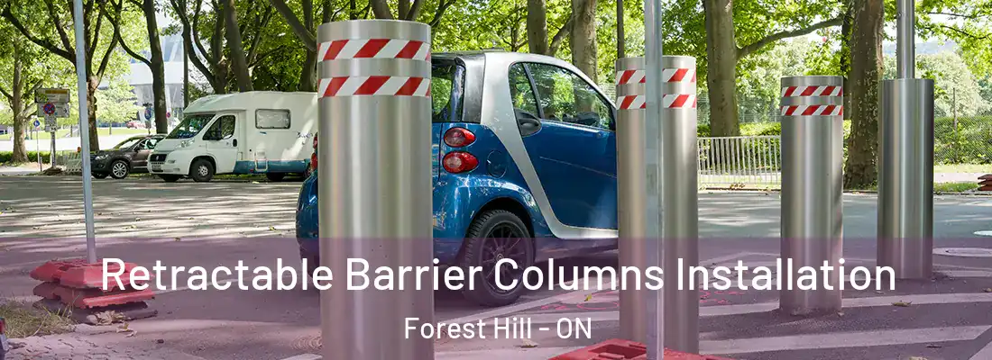  Retractable Barrier Columns Installation Forest Hill - ON