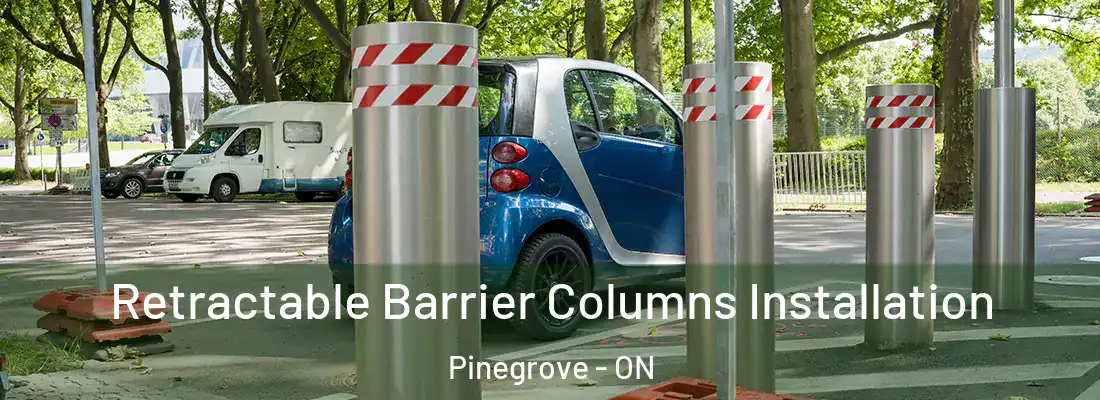  Retractable Barrier Columns Installation Pinegrove - ON