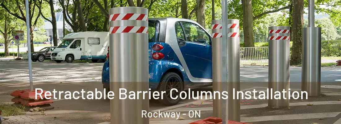  Retractable Barrier Columns Installation Rockway - ON
