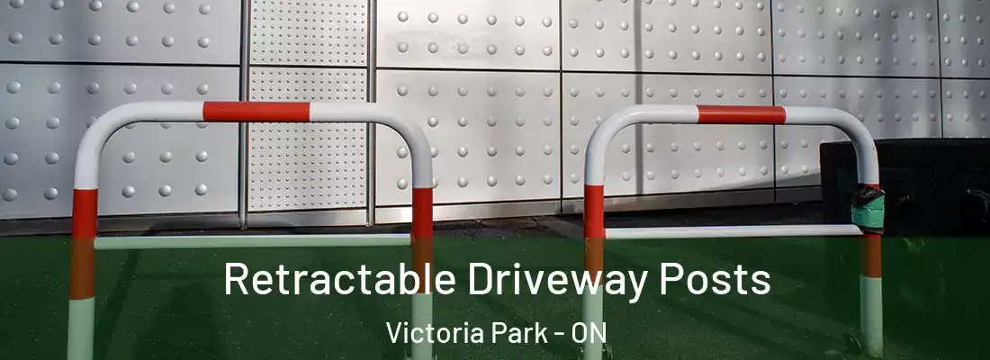  Retractable Driveway Posts Victoria Park - ON