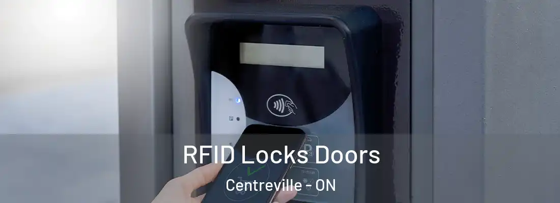  RFID Locks Doors Centreville - ON