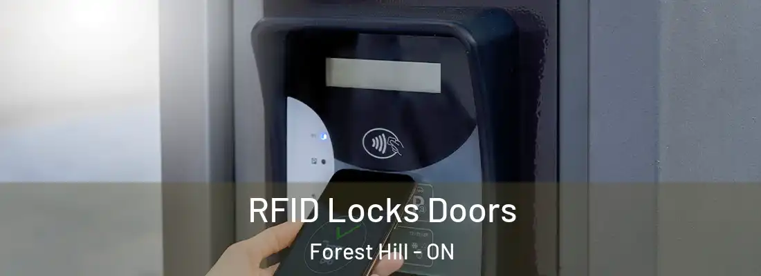  RFID Locks Doors Forest Hill - ON