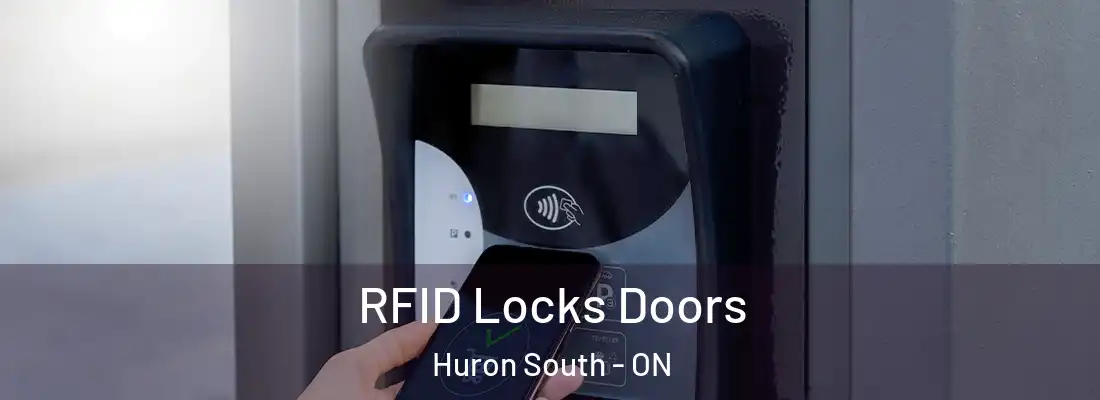  RFID Locks Doors Huron South - ON