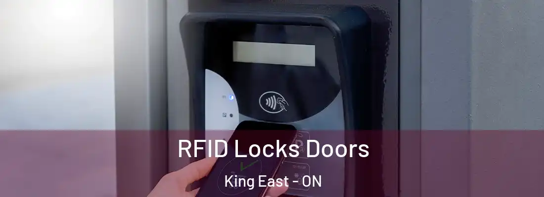  RFID Locks Doors King East - ON