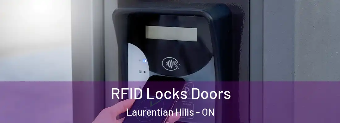  RFID Locks Doors Laurentian Hills - ON