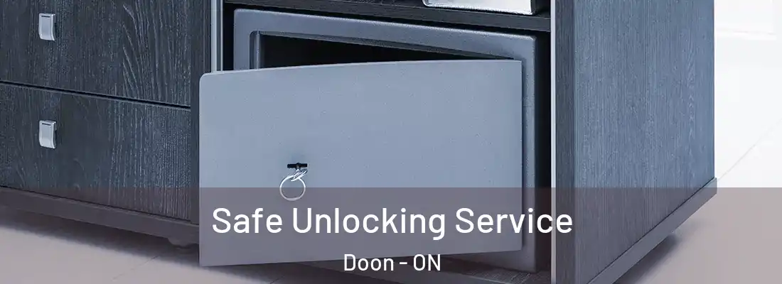  Safe Unlocking Service Doon - ON