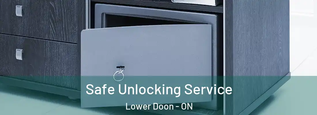 Safe Unlocking Service Lower Doon - ON