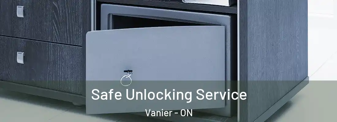  Safe Unlocking Service Vanier - ON
