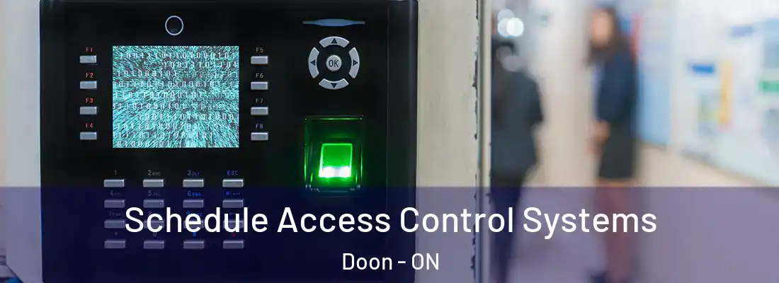  Schedule Access Control Systems Doon - ON