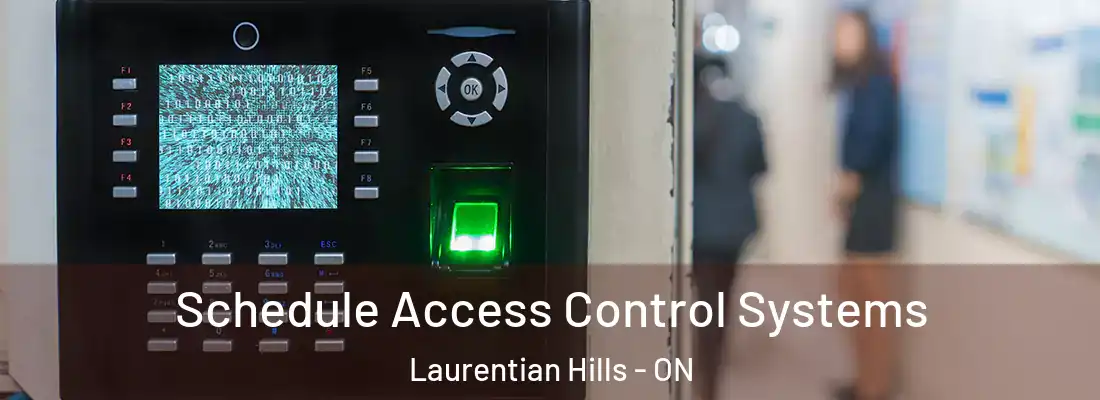  Schedule Access Control Systems Laurentian Hills - ON